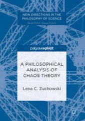 book A Philosophical Analysis of Chaos Theory