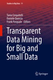 book Transparent Data Mining for Big and Small Data