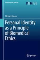 book Personal Identity as a Principle of Biomedical Ethics