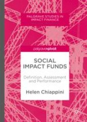 book Social Impact Funds: Definition, Assessment and Performance