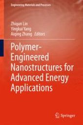 book Polymer-Engineered Nanostructures for Advanced Energy Applications