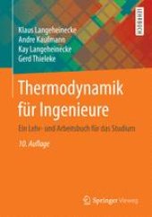 book Thermodynamik für Ingenieure: Ein Lehr- und Arbeitsbuch für das Studium