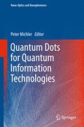 book Quantum Dots for Quantum Information Technologies