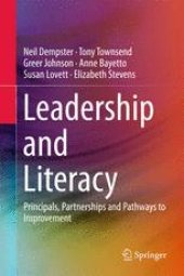 book Leadership and Literacy: Principals, Partnerships and Pathways to Improvement