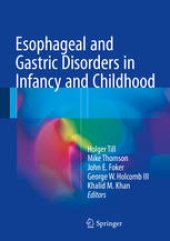 book Esophageal and Gastric Disorders in Infancy and Childhood