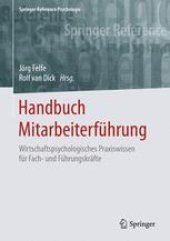 book Handbuch Mitarbeiterführung: Wirtschaftspsychologisches Praxiswissen für Fach- und Führungskräfte