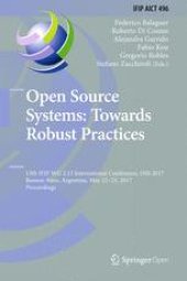 book Open Source Systems: Towards Robust Practices: 13th IFIP WG 2.13 International Conference, OSS 2017, Buenos Aires, Argentina, May 22-23, 2017, Proceedings