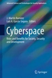 book Cyberspace: Risks and Benefits for Society, Security and Development