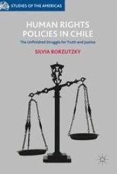 book Human Rights Policies in Chile: The Unfinished Struggle for Truth and Justice