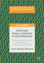 book Applying Public Opinion in Governance: The Uses and Future of Public Opinion in Managing Government