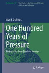 book One Hundred Years of Pressure: Hydrostatics from Stevin to Newton