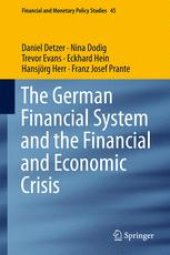 book The German Financial System and the Financial and Economic Crisis