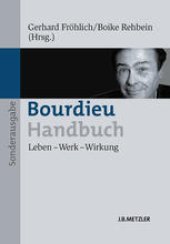 book Bourdieu-Handbuch: Leben — Werk — Wirkung