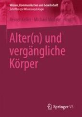 book Alter(n) und vergängliche Körper