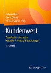 book Kundenwert: Grundlagen - Innovative Konzepte - Praktische Umsetzungen