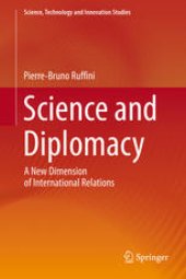 book Science and Diplomacy: A New Dimension of International Relations