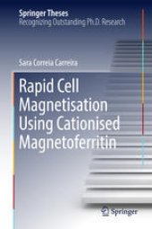 book Rapid Cell Magnetisation Using Cationised Magnetoferritin