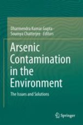 book Arsenic Contamination in the Environment: The Issues and Solutions