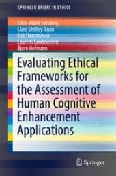 book Evaluating Ethical Frameworks for the Assessment of Human Cognitive Enhancement Applications