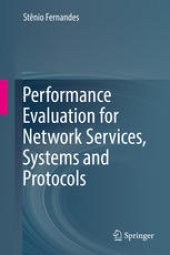 book Performance Evaluation for Network Services, Systems and Protocols 