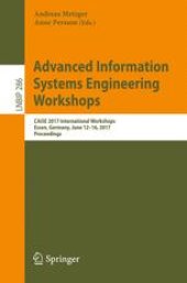 book Advanced Information Systems Engineering Workshops: CAISE 2017 International Workshops, Essen, Germany, June 12–16, 2017, Proceedings