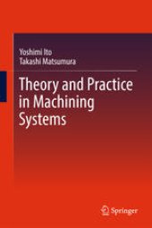 book Theory and Practice in Machining Systems