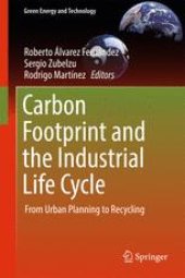 book Carbon Footprint and the Industrial Life Cycle: From Urban Planning to Recycling