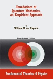 book Foundations of Quantum Mechanics, an Empiricist Approach