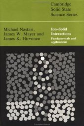 book Ion-solid interactions: fundamentals and applications