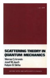 book Scattering theory in quantum mechanics: physical principles and mathematical methods