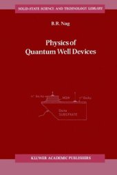 book Physics of Quantum Well Devices