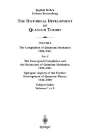 book The Historical Development of Quantum Theory. 1932-1941