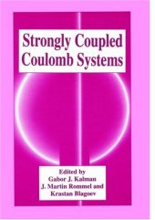 book Strongly Coupled Coulomb Systems