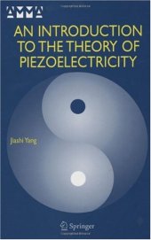 book An Introduction to the Theory of Piezoelectricity