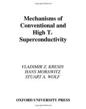 book Mechanisms of conventional and high Tc superconductivity