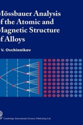 book Mossbauer analysis of the atomic and magnetic structure of alloys