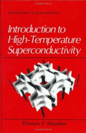 book Introduction to High-Temperature Superconductivity: Selected Topics