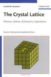 book The crystal lattice: phonons, solitons, dislocations, superlattices