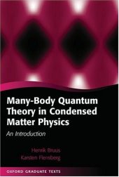 book Many-body quantum theory in condensed matter physics