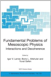 book Fundamental Problems of Mesoscopic Physics: Interactions and Decoherence