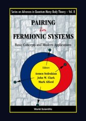 book Pairing in fermionic systems: basic concepts and modern applications