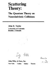 book Scattering theory: quantum theory of nonrelativistic collisions