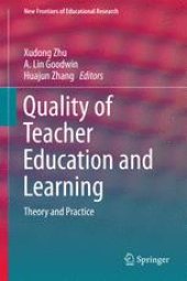 book Quality of Teacher Education and Learning: Theory and Practice