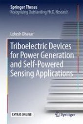 book Triboelectric Devices for Power Generation and Self-Powered Sensing Applications