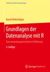 book Grundlagen der Datenanalyse mit R: Eine anwendungsorientierte Einführung