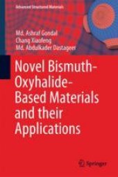 book Novel Bismuth-Oxyhalide-Based Materials and their Applications