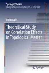 book Theoretical Study on Correlation Effects in Topological Matter