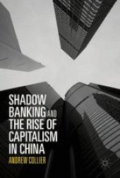 book Shadow Banking and the Rise of Capitalism in China