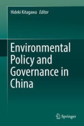 book Environmental Policy and Governance in China