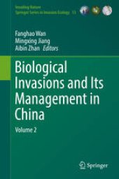 book Biological Invasions and Its Management in China: Volume 2